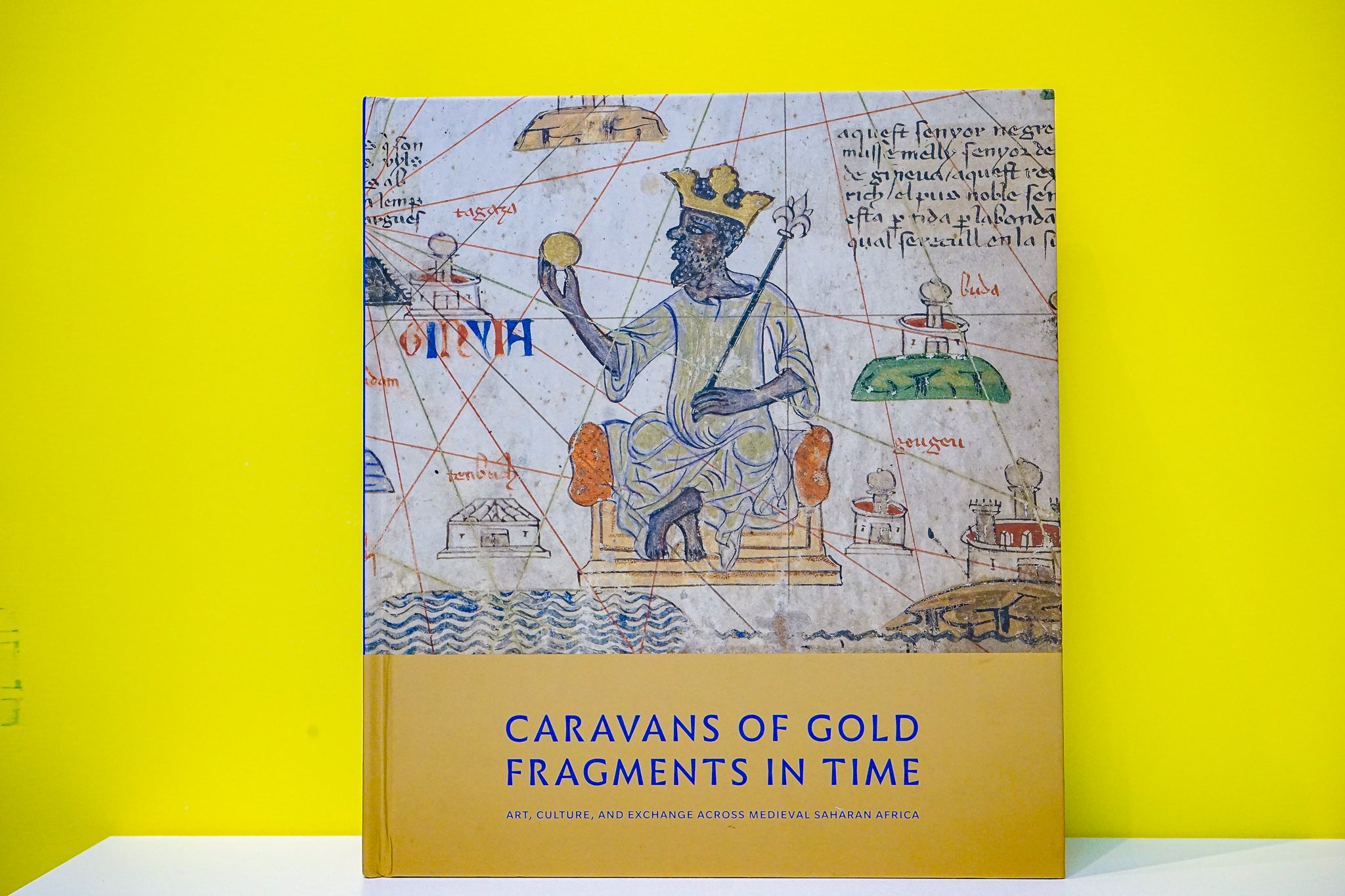 Caravans of Gold, Fragments in Time: Art, Culture, and Exchange across Medieval Saharan Africa